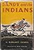 Sandy and the Indians
