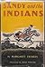 Sandy and the Indians
