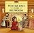 Winter days in the Big Woods by Laura Ingalls Wilder Winter days in the Big Woods by Laura Ingalls Wilder