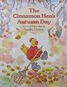 The Cinnamon Hen's Autumn Day