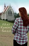 What Remains Behind