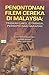 Penontonan filem cereka di Malaysia by Fuziah Kartini Hassan Basri