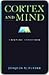 Cortex and Mind