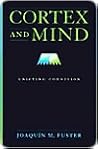 Cortex and Mind