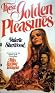 These Golden Pleasures by Valerie