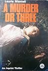 A Murder or Three