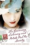The Guernsey Literary and Potato Peel Pie Society by Mary Ann Shaffer