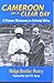 Cameroon on a Clear Day: A Pioneer Missionary in Colonial Africa
