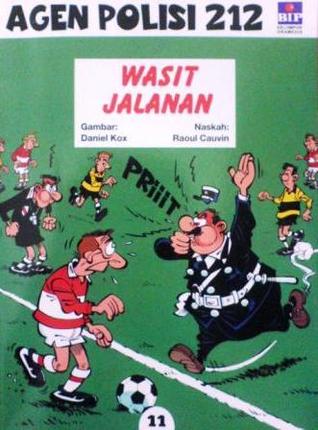 Wasit Jalanan (Agen Polisi 212, #11)