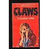Claws by D. Gunther Wilde