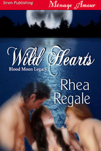 Wild Hearts (Blood Moon Legacy #1)