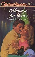 Message for Jesse (Harlequin Temptation, #83)