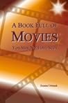 A Book Full of Movies: You May Not Have Seen