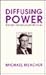 Diffusing Power: The Key to...