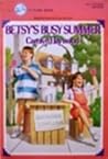 Betsy's Busy Summer (Betsy, #7)