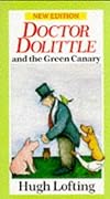 Doctor Dolittle and the Green Canary