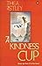A Kindness Cup by Thea Astley
