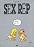 Sex Rep (Sex Rep, #1)
