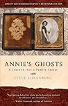 Annie's Ghosts by Steve Luxenberg
