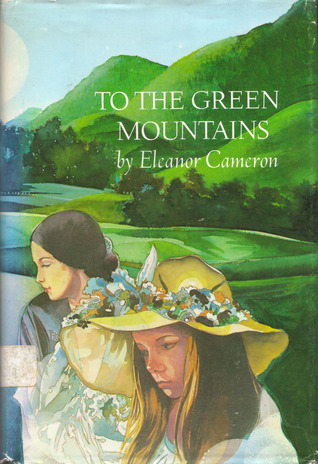 To the Green Mountains (Stone Children, #2)
