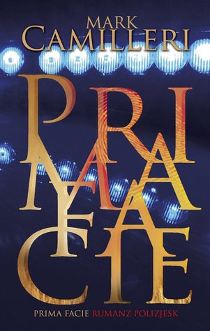 Prima Facie (Victor Gallo, #1)