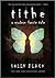 Tithe (Modern Faerie Tales, #1)