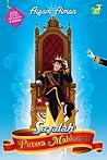 Sayalah Putera Mahkota (Sayalah..., #2)