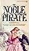 The Noble Pirate (Highwayman, #3)