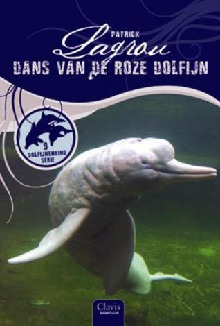 Dans van de roze dolfijn (Dolfijnenkind #9)