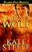 To Trust a Wolf by Kate Steele To Trust a Wolf by Kate Steele