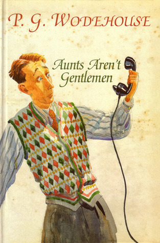 Aunts Aren't Gentlemen