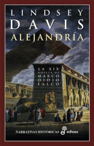 Alejandría (Marco Didio Falco, #19)