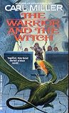 The Warrior And The Witch (Dragonbound #2) The Warrior And The Witch (Dragonbound #2)