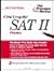 Cracking the SAT II by Steven A. Leduc