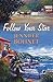 Follow Your Star by Jennifer Bohnet