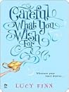 UC_Careful What You Wish For