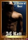 A Matter of Trust (Indiscreet, #1)