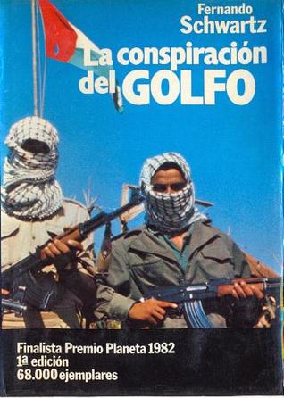 La conspiración del Golfo (Hardcover)