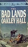The Bad Lands (Legends West, #2)