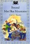 Beyond Mist Blue Mountains (Dora's Diary, #3)