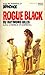 Rogue Black by Raymond Giles