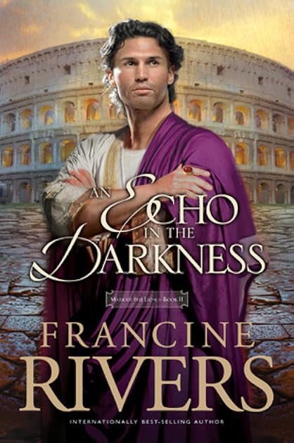 An Echo in the Darkness (Mark of the Lion, #2)