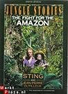 Jungle Stories - the Fight for the Amazon