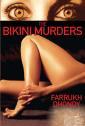 The Bikini Murders