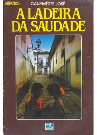 A ladeira da saudade (Paperback)