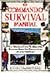 The Commando Survival Manual by Hugh McManners