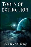 Tools of Extinction