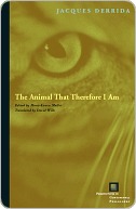 The Animal That Therefore I Am
