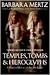 Temples, Tombs & Hieroglyphs by Barbara Mertz