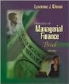 Principles of Managerial Finance, Brief + FinanceWorks (3rd Edition) Principles of Managerial Finance, Brief + FinanceWorks (3rd Edition)